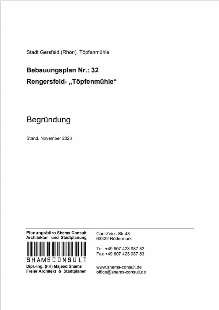 Begründung Bebauungsplan Töpfenmühle Gersfeld (Rhön), Verfahrensstand: Auslegung